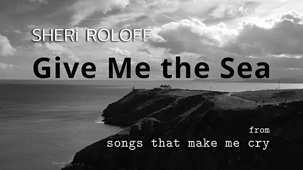 Give Me the Sea lyric video title card